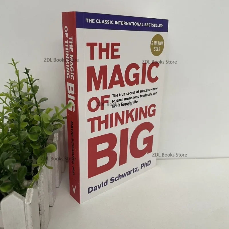 The Magic of Thinking Big The True Secret of Success Book